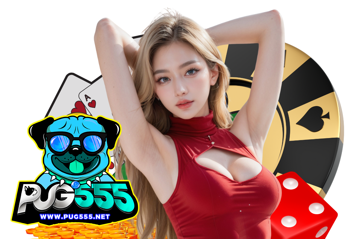 pug555คาสิโน